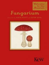 Fungarium Gift Edition Welcome to the Museum
