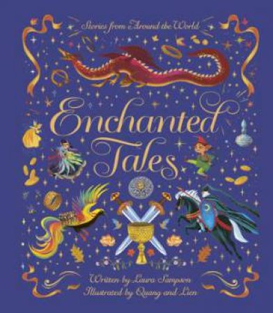 Enchanted Tales by Phung Nguyen Quang & Laura Sampson & Huynh Thi Kim Lien