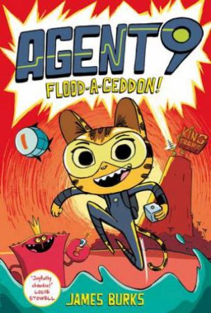 Flood-a-geddon! (Agent 9 1) by James Burks