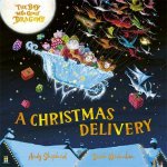 A Christmas Delivery The Boy Who Grew Dragons