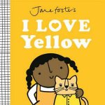 Jane Fosters I Love Yellow