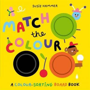 Match the Colour by Susie Hammer & Ruth Symons