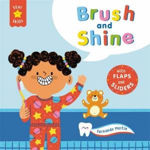 Brush and Shine (Star Skills) by Fernando Martin & Ruth Symons & Ruth Symons