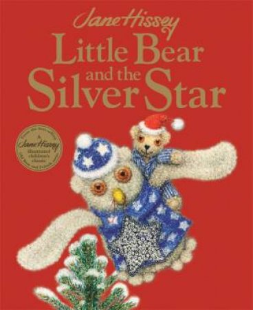 Little Bear and the Silver Star by Jane Hissey & Jane Hissey