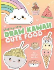 Draw Kawaii Cute Food