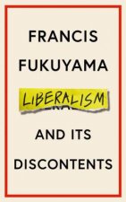 Liberalism And Its Discontents