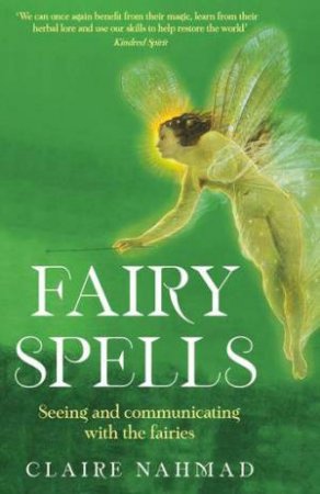 Fairy Spells by Claire Nahmad