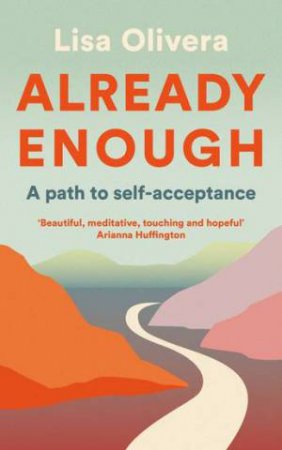 Already Enough by Lisa Olivera