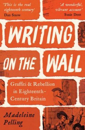 Writing on the Wall by Madeleine Pelling