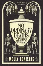 No Ordinary Deaths