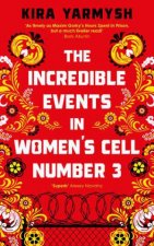 The Incredible Events in Womens Cell Number 3
