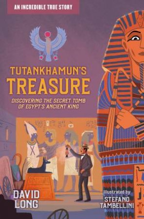 Tutankhamun's Treasure by David Long & Stefano Tambellini