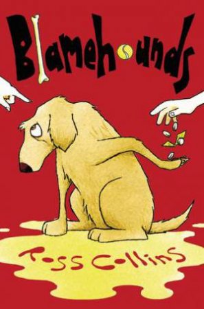 Blamehounds by Ross Collins