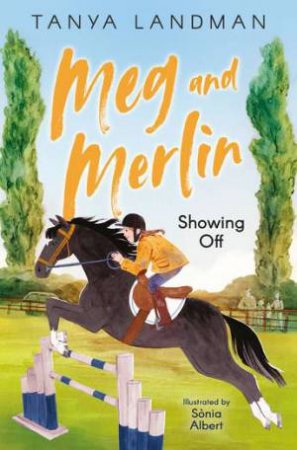 Meg And Merlin by Tanya Landman & Sonia Albert