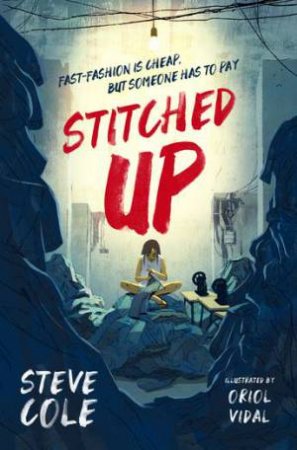 Stitched-Up by Steve Cole & Oriol Vidal