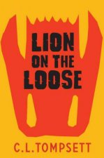 Lion On The Loose