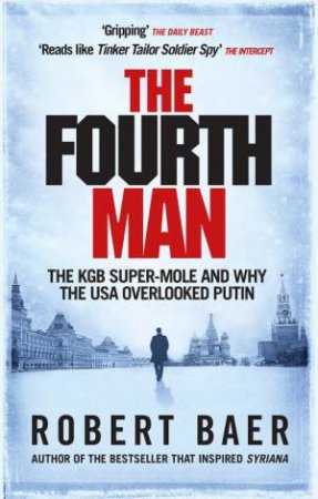 The Fourth Man by Robert Baer