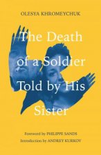 The Death Of A Soldier Told By His Sister