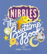 Nibbles The Bedtime Book