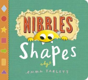 Nibbles Shapes by Emma Yarlett