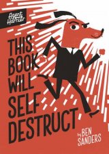 Agent Harrier This Book Will SelfDestruct