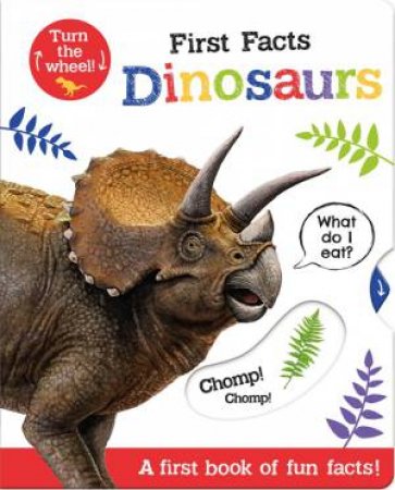 First Facts Dinosaurs - Move Turn And Learn by Georgie Taylor