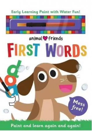 Early Learning Magic Water Colouring: First Words by Various