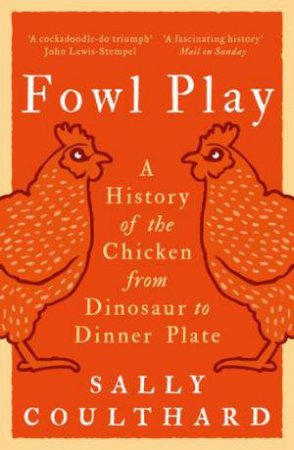 Fowl Play by Sally Coulthard