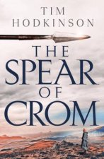 The Spear Of Crom