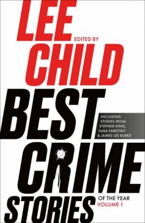 Best Crime Stories of the Year: 2021 by Lee Child