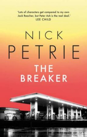 The Breaker by Nick Petrie