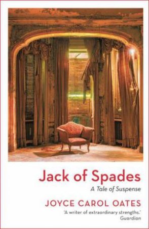 Jack Of Spades by Joyce Carol Oates
