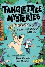 Tangletree Mysteries Peggy  Stu Play The Wrong Notes