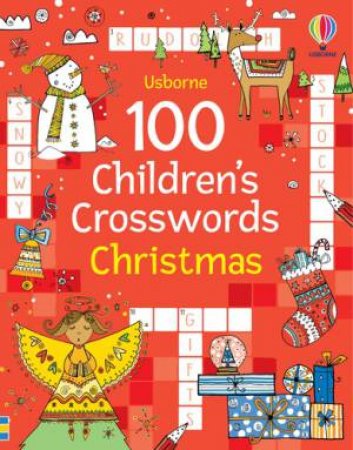 100 Children's Crosswords: Christmas by Phillip Clarke & Pope Twins