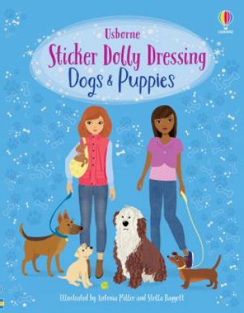 Sticker Dolly Dressing Dogs And Puppies by Fiona Watt & Antonia Miller