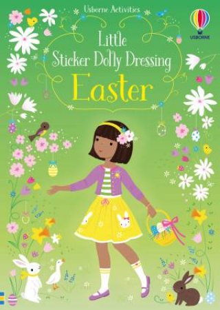 Little Sticker Dolly Dressing Easter by Fiona Watt & Lizzie Mackay