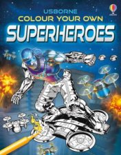 Colour Your Own Superheroes