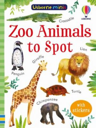 Zoo Animals To Spot by Kate Nolan