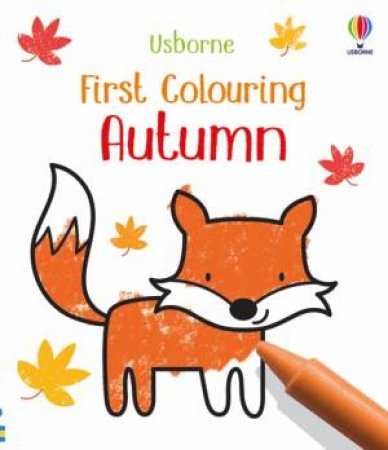 First Colouring Autumn by Kate Nolan & Jenny Brown
