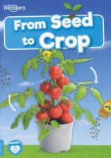 From Seed to Crop