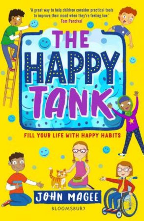 The Happy Tank by John Magee & Adrian Bethune & Sarah Lawrence