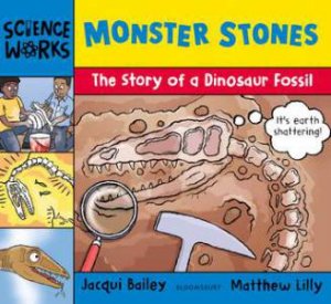 Monster Stones by Jacqui Bailey & Matthew Lilly