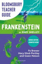 Bloomsbury Teacher Guide Frankenstein