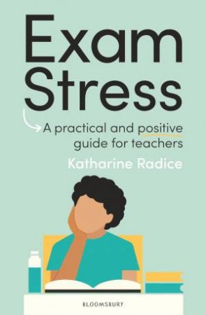 Exam Stress by Katharine Radice