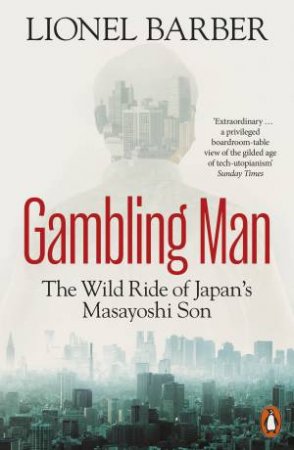 Gambling Man by Lionel Barber