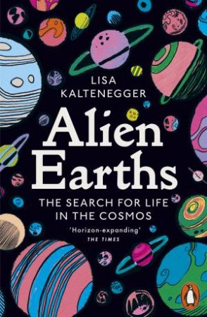 Alien Earths by Lisa Kaltenegger
