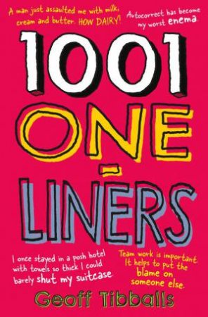 1001 One-Liners by Geoff Tibballs