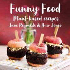 Funny Food PlantBased Recipes
