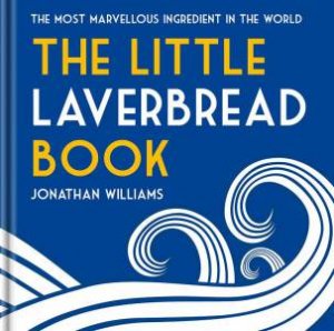 Little Laverbread Book by JONATHAN WILLIAMS