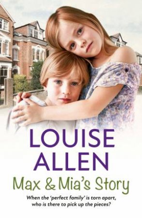 Max And Mia's Story by Louise Allen